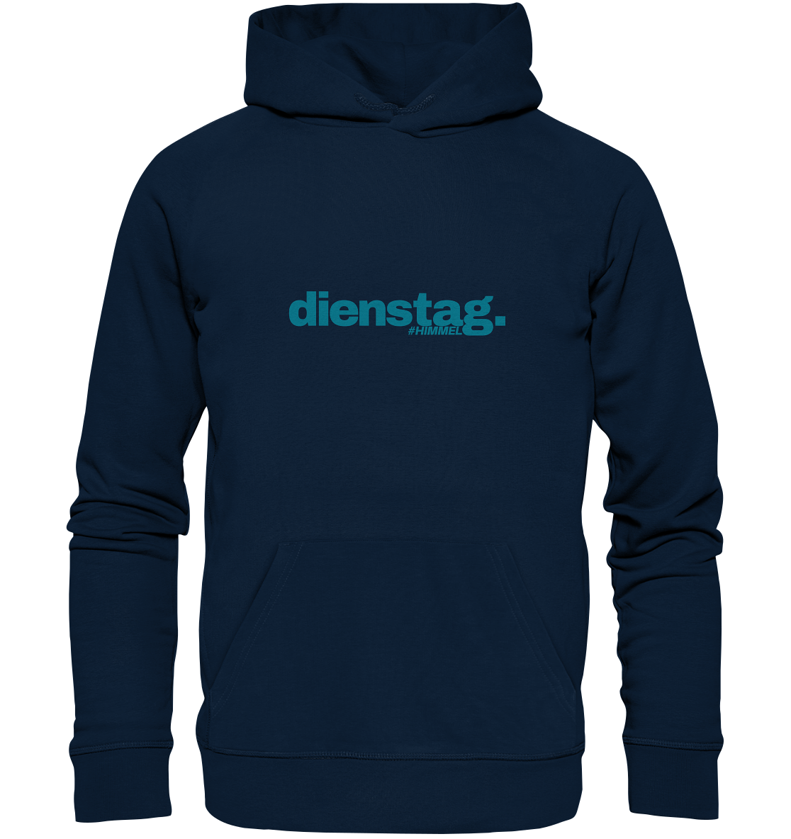 T-Shirt "Dienstag" - #Himmel - Organic Hoodie