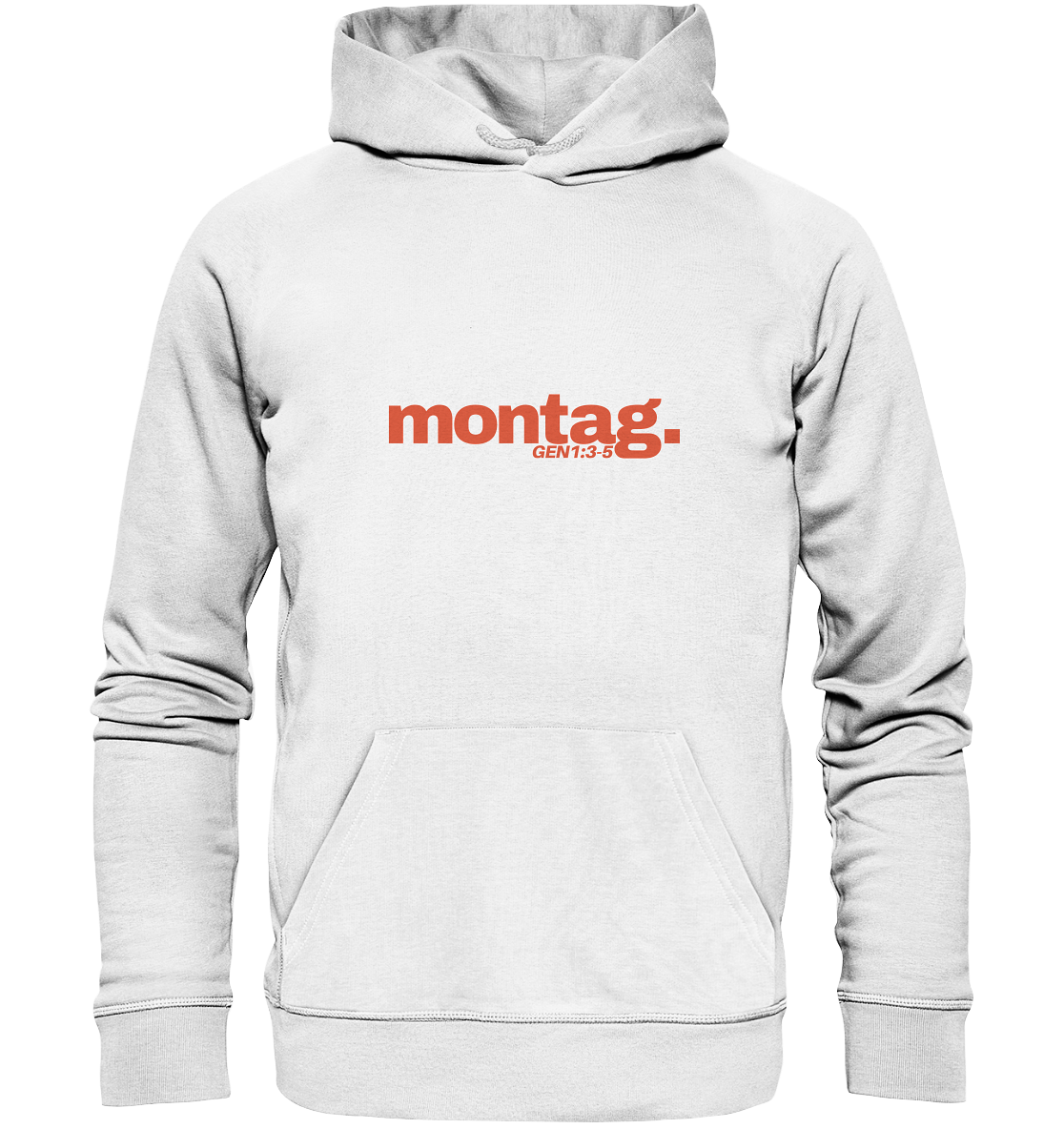 T-Shirt "Montag" - Genesis 1:3-5 - Organic Hoodie