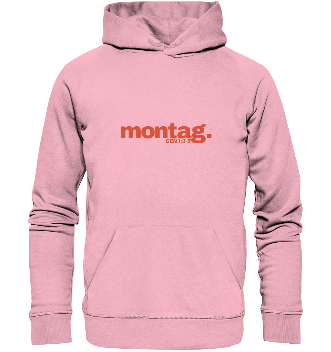 T-Shirt "Montag" - Genesis 1:3-5 - Organic Hoodie