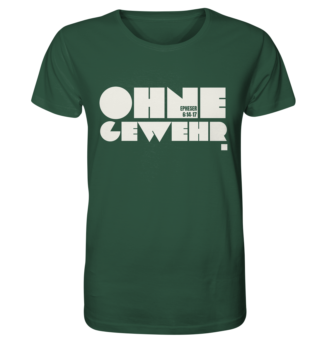 Ohne Gewehr - Organic Shirt