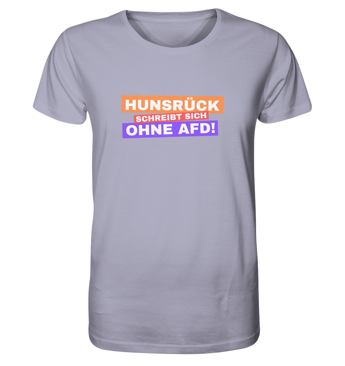 Hunsrück schreibt sich ohne AFD! - Organic Shirt