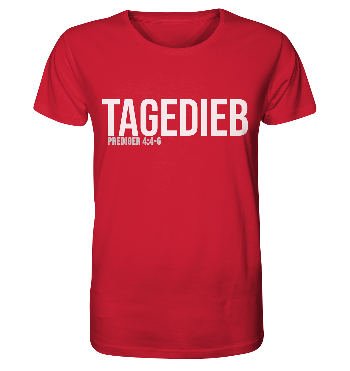 TAGEDIEB - weiß auf bunt - Organic Shirt - Organic Shirt