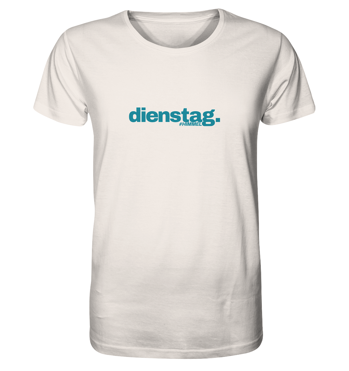 T-Shirt "Dienstag" - #Himmel - Organic Shirt